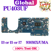 KEFU Mainboard PU403U For ASUS PRO ESSENTIAL PU403UF PU403UA Laptop Motherboard I3 I5 I7 6th Gen 930MX/UMA 4GB-RAM