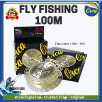 Senar ORCA FLY FISHING 100M ASLI ORIGINAL