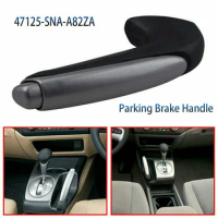 Emergency Brake Parking Brake Handle LHD 47115-SNA-A82ZA For Honda Civic For Sedan For NGV Sedan 2006-2011