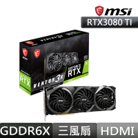 【MSI 微星】GeForce RTX 3080Ti VENTUS 3X 12G OC 顯示卡(LHR / 限制算力版本)