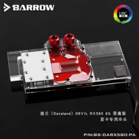 Barrow BS-DARX580-PA GPU Water Block for Dataland DEVIL RX580 full coverage LRC2.0 water cooler
