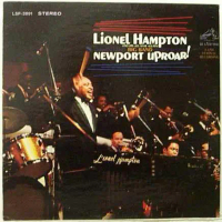 แผ่นเสียง Lionel Hampton And His All-Star Alumni Big Band - Newport Uproar! (Vinyl) (VG)