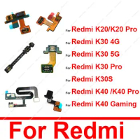 Flash Light Proximity Sensor Flex Cable For Xiaomi Redmi K20 K30 K40 Pro K30 K30S K40 Gaming Flashlight Microphone Flex Parts