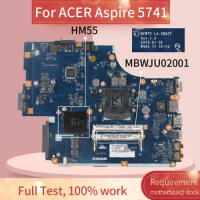 For ACER Aspire 5741 Laptop Motherboard MBWJU0200 LA-5892P HM55 Notebook Mainboard Full Tested
