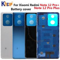 6.67" For Xiaomi Redmi Note 12 Pro+ Note 12pro plus 5G battery back cover Back Cover Replacement Rear Housing Cover