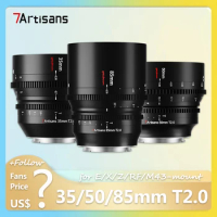7artisans 35mm 50mm 85mm T2.0 Full Frame Ultra-long Focus Cine Lens for Camera Studio Photography with E X Z RF M M43 L Mount