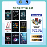 Combo 9 cuốn sách Đột phá AI - Chat GPT: ChatGPT + ChatGPT thực chiến + AI công cụ nâng cao hiệu suấ