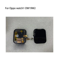 Tested Good For Oppo watch1 OW19W1 LCD Display + Touch Screen Repair Parts Without Frame For Oppo watch1 OW19W2 LCD Display