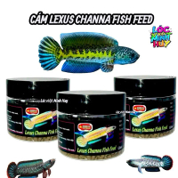Cám lexus channa fish feed 25gram ( TẶNG TEM LEXUS ) cám cao cấp cho nữ hoàng và cho lóc lạnh Hỗ trợ