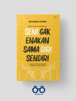 Buku Seni Gak Enakan Sama Diri Sendiri - Muhamad Hendi - Langgam Pustaka