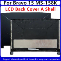 New For MSI Bravo 15 MS-158K Katana GF66 11UE 11UG MS-1581 Laptop 15.6 Laptop Back LCD Cover / LCD Front Bezel/ LCD Hinges
