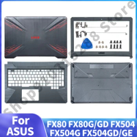 Laptop Housing Case For ASUS FX504 504G FX80 80G 80GD FZ80 ZX80G LCD Back Cover Bezel Palmrest Bottom Hinge Cover Replacement
