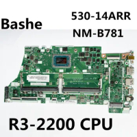 For Lenovo Ideapad Yoga Laptop motherboard 530-14ARR , plate number NM-B781, R3-2200, CPU, 100%