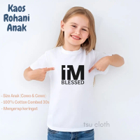 KAOS ROHANI ANAK IM BLESSED / BAJU ROHANI ANAK / KAOS ANAK / BAJU ANAK / KAOS SALIB ANAK / KAOS KRIS
