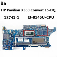 For HP Pavilion X360 Convert 15-DQ Laptop Motherboard SRFFZ I3-8145U CPU 18741-1