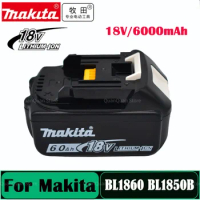 Makita Original 18V 6000mAh Lithium ion Rechargeable Battery 18v 6.0Ah drill Replacement Battery BL1860 BL1830 BL1850 BL1860B