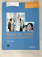 【書寶二手書T5／語言學習_I9T】Tactics for Toeic: Listening and Reading Pack_Trew, Grant