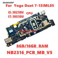 NB2316-PCB-MB-V5 For Lenovo Yoga Duet 7-13IML05 Notebook Motherboard NB2316 With I5/ I7 10th Gen cpu 8G/16G RAM 100% test work