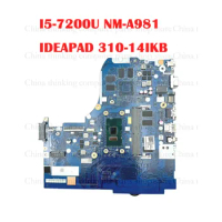 NM-A981 Mainboard Motherboard i5-7200U For LENOVO Ideapad 310-14IKB LAPTOP FRU 5B20M29364