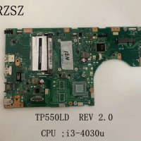 For ASUS Original Laptop motherboard TP550LD Mainboard REV 2.0 Processor i3-4030u Tested work perfect