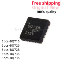 ชิปเซ็ต QFN, 5 ชิ้น, ใหม่ 100%, BQ715, BQ726, BQ728, BQ735, BQ736, BQ24715, BQ24726, BQ24728, BQ2473