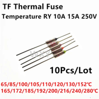 10PCS Temperature RY 10A 15A 250V Tf Thermal Fuse 65C 85C 100C 105C 110C 120C 130C 152C 165C 172C 185C 192C 200C 216C 240C 280C