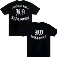 tshirt- BULLDOZE BEATDOWN- NOTHING BUT A BDCotton combad tebal 24s LEMBUT NYAMAN PRIA /WANITA Kain K