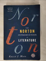 【書寶二手書T7／大學文學_DZZ】The Norton Introduction to Literature_Kelly J.Mays
