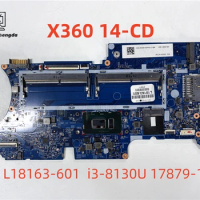 LAPTOP MOTHERBOARD FOR HP X360 14-CD L18163-601 17879-1B with SR3W0 I3-8130U i5-8250UFully Tested to Work Perfectly