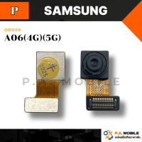 กล้องหน้า สำหรับ Samsung รุ่น A06(4G)(5G) คําแนะนําการขายที่ร้อนแรงในเดือนนี้