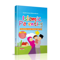 Islamic Parenting - Syaikh Jamal Abdurrahman | ilmu Parenting | Mendidik Anak Berkarakter Islami