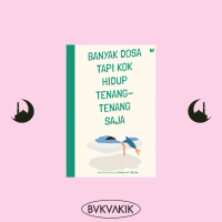 Banyak Dosa Tapi Kok Hidup Tenang-Tenang Saja - Muhammad Khoirul Wafa