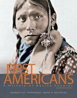 First Americans: A History of Native Peoples, Combined Volume 2012 ( Routledge)  M.NICHOLAS  Pearson