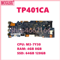 TP401CA With M3-7Y30 CPU 4GB 8GB-RAM 64GB 128GB-SSD Notebook Mainboard For ASUS TP401C TP401CA TP401CAE Laptop Motherboard