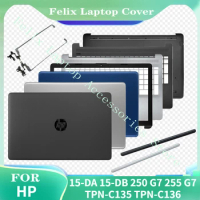 FOR HP 15-DA 15-DB 250 G7 255 G7 15-da0014dx TPN-C135 TPN-C136 LCD Back Cover/Front Bezel/Hinge/Palm Rest/Bottom Case