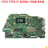 16839-1 For Dell Inspiron 13 7373 7370 Laptop Motherboard With CPU i7-8550U 1.8GHz 16GB RAM RR26G 0RR26G 02CVR0 0VTHG7
