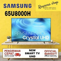 SAMSUNG 65 INCH SMART TV 65U8000 / 65U8000H SAMSUNG 65 INCH NEW CRYSTAL UHD