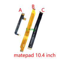Mainboard Flex For Huawei Matepad 10.4 inch Main Board Motherboard Connector LCD Flex Cable