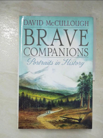【書寶二手書T3／原文小說_I1U】Brave Companions_David G. McCullough