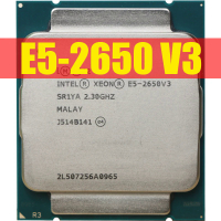โปรเซสเซอร์ In Xeon E5 2650 V3 SR1YA 2.3Ghz 10 Core 105W ซ็อกเก็ต LGA 2011-3 CPU E5 2650V3 CPU
