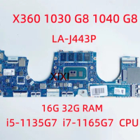 LA-J443P for HP EliteBook X360 1030 G8 1040 G8 Laptop Motherboard with i5-1135G7 i7-1165G7 CPU 16G 32G RAM 100% Tested OK.