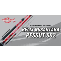 JORAN PANCING RELIX NUSANTARA PESSUT 502 602 14 - 17 LB JORAN PANCING RELIX NUSANTARA GALATAMA SERIE