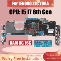 14282-2M For Lenovo X1C YOGA Laptop Motherboard I5-6200-6300U I7-6500-6600U RAM 8G 16G 00JT804 01AX807 Notebook Mainboard
