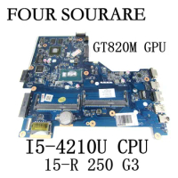 For HP Pavilion 15-R 250 G3 Laptop Motherboard with I5-4210U CPU and GT820M GPU LA-A992P Mainboard