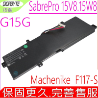 技嘉 G15G 電池 GA Gigabyte Sabre Pro 15 V8 15 W8 Machenike F117-S F117-S11 F117-S6 ThundeRobot 911 Targa