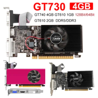GT730 4GB DDR3 128/64Bit Graphics Card GT740 4GB DDR5 Video Cards GT610 1/2GB GPU Display Cards PCI-E2.0 16X PC Graphics Cards