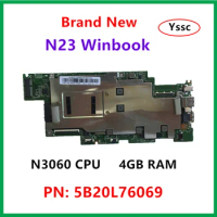 Free Shipping 5B20L76069 for Lenovo N23 Winbook Laptop motherboard PN: 431202519000 with N3060 CPU 4G RAM mainboard