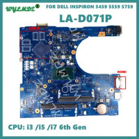 LA-D071P With i3/i5/i7 CPU Notebook Mainboard For Dell Inspiron 5559 5759 5459 3559 Laptop Motherboard 100% Tested OK