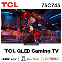 【TCL】75吋 4K QLED 144Hz VRR Google TV 量子智能連網電視 75C745 送基本安裝