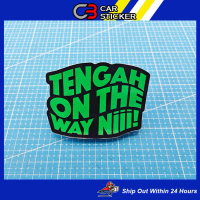 Tengah on the way nii! Sticker Motor Sticker / M123